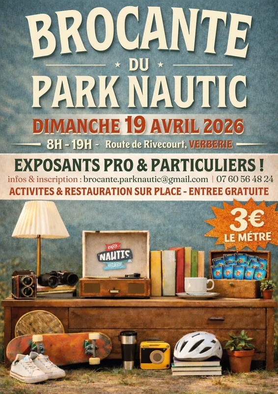 Brocante du Park Nautic Verberie – 1ère édition !